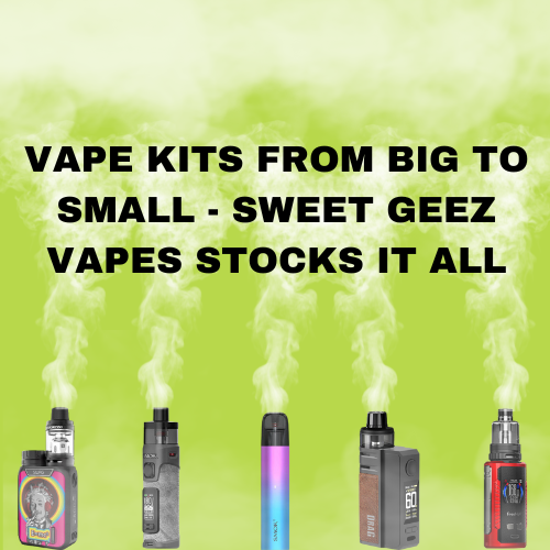 Vape Kits Collection