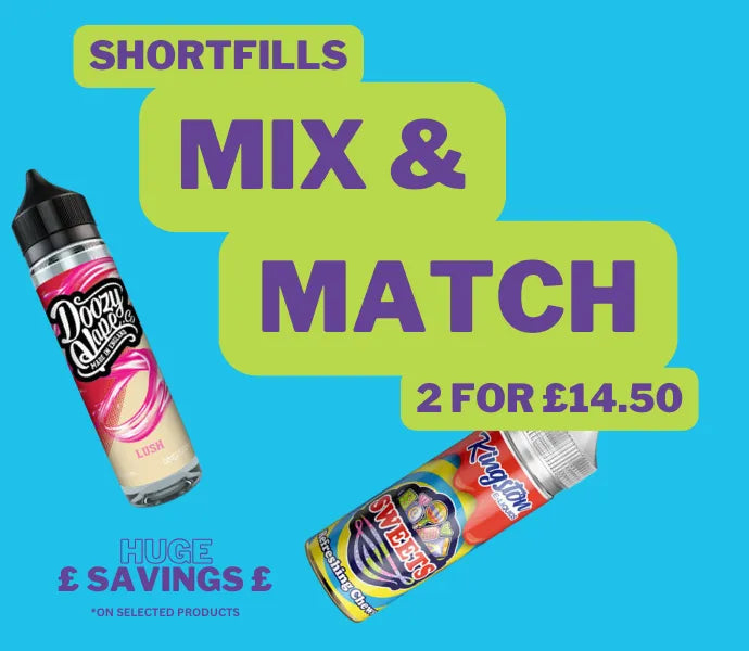 Mix & Mix Shortfills - 2 for £14.50